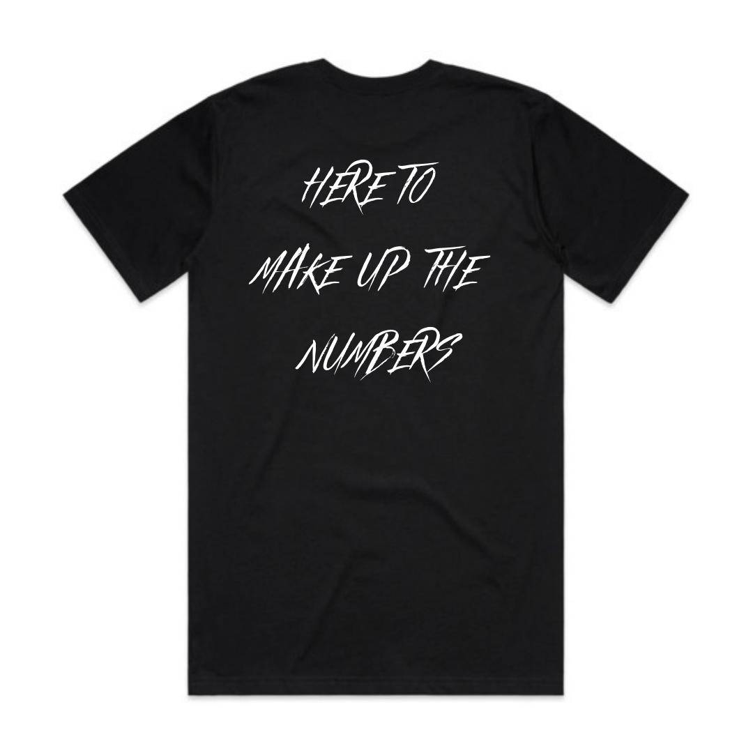 BIM "Here To Make Up The Numbers" Mens Tee Black